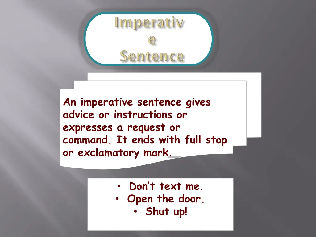 an imperative sentence gives advice