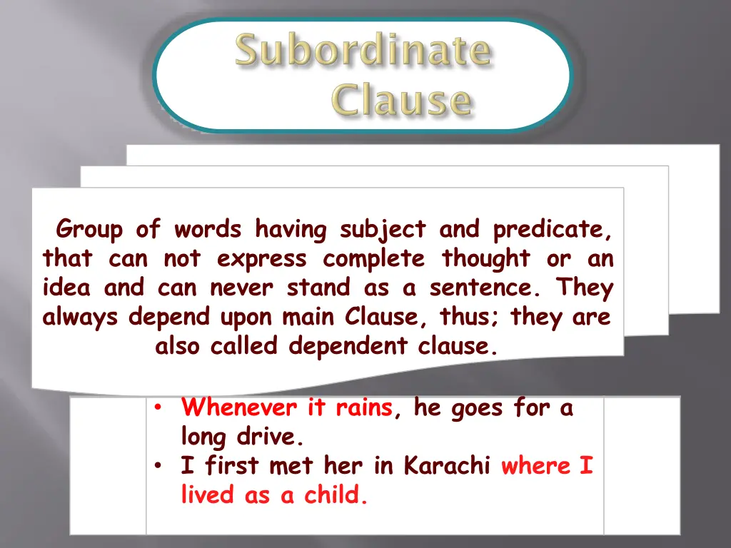 group of words having subject and predicate that 1