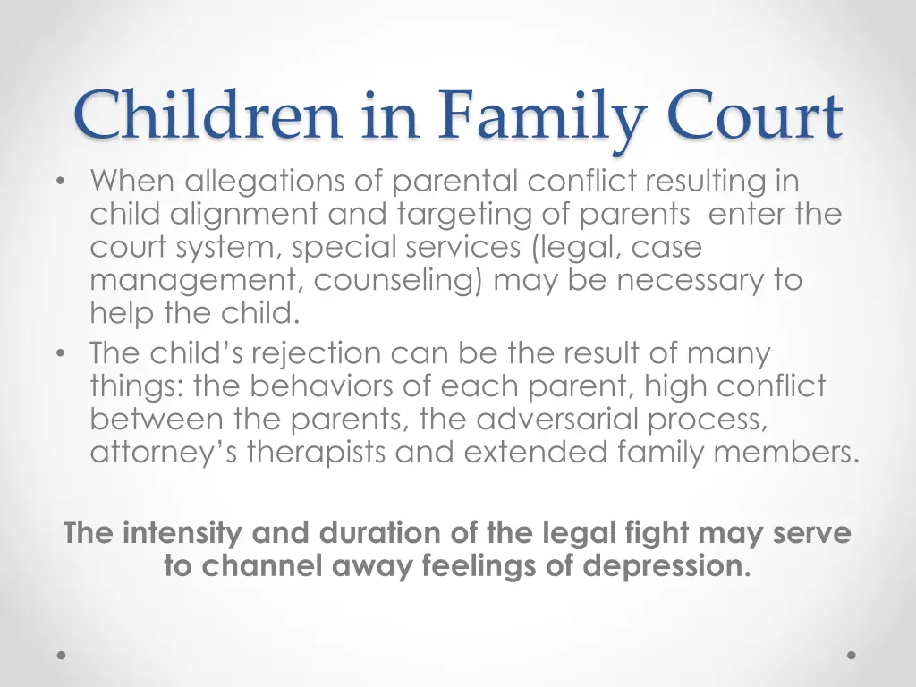 children in family court when allegations