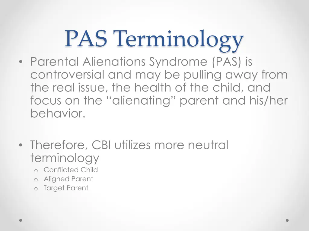 pas terminology parental alienations syndrome