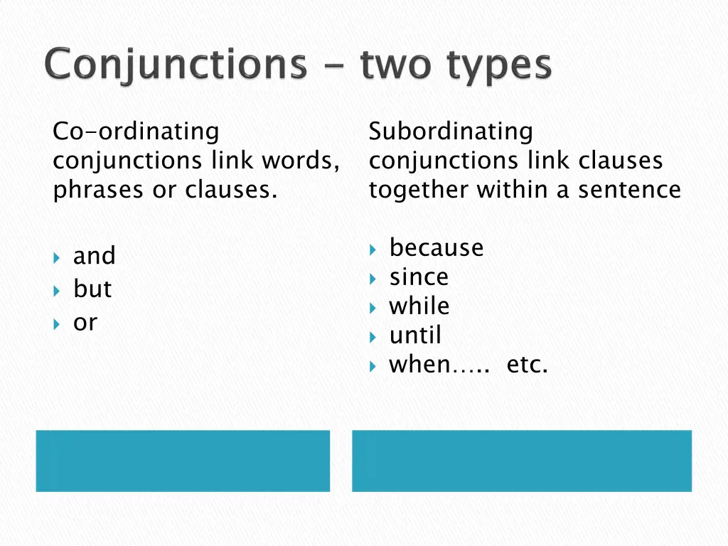 co ordinating conjunctions link words phrases