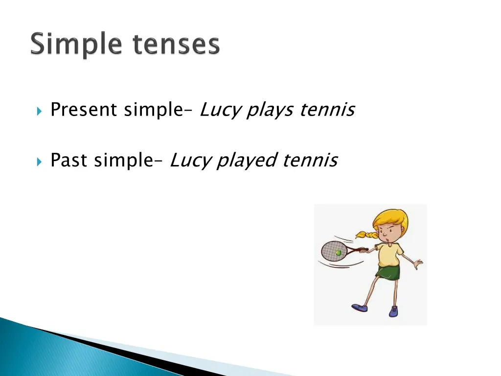 present simple lucy plays tennis