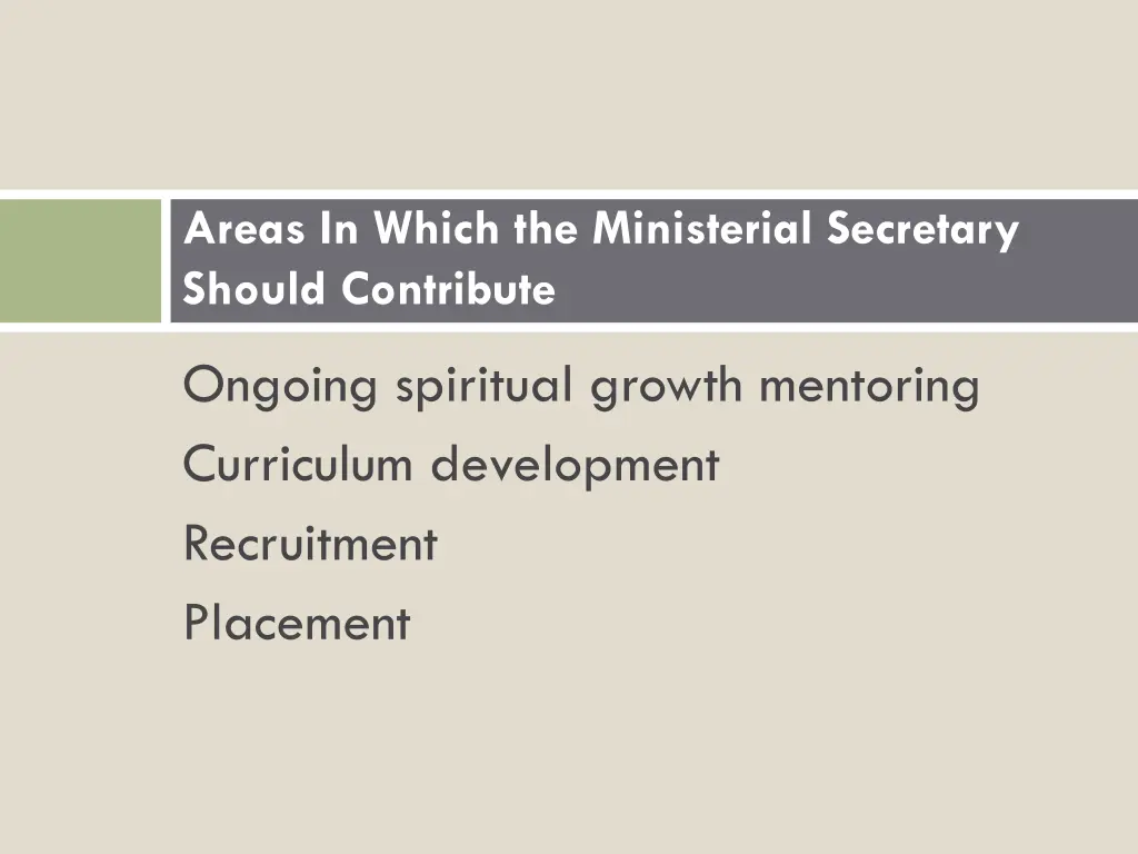 areas in which the ministerial secretary should