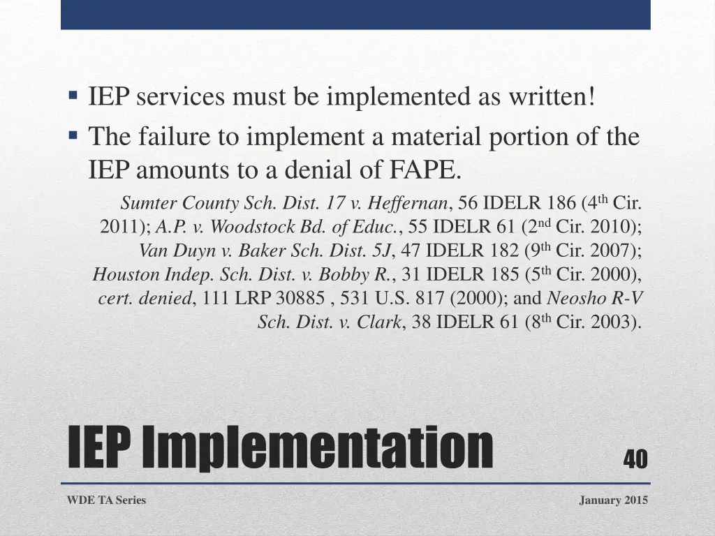 iep services must be implemented as written