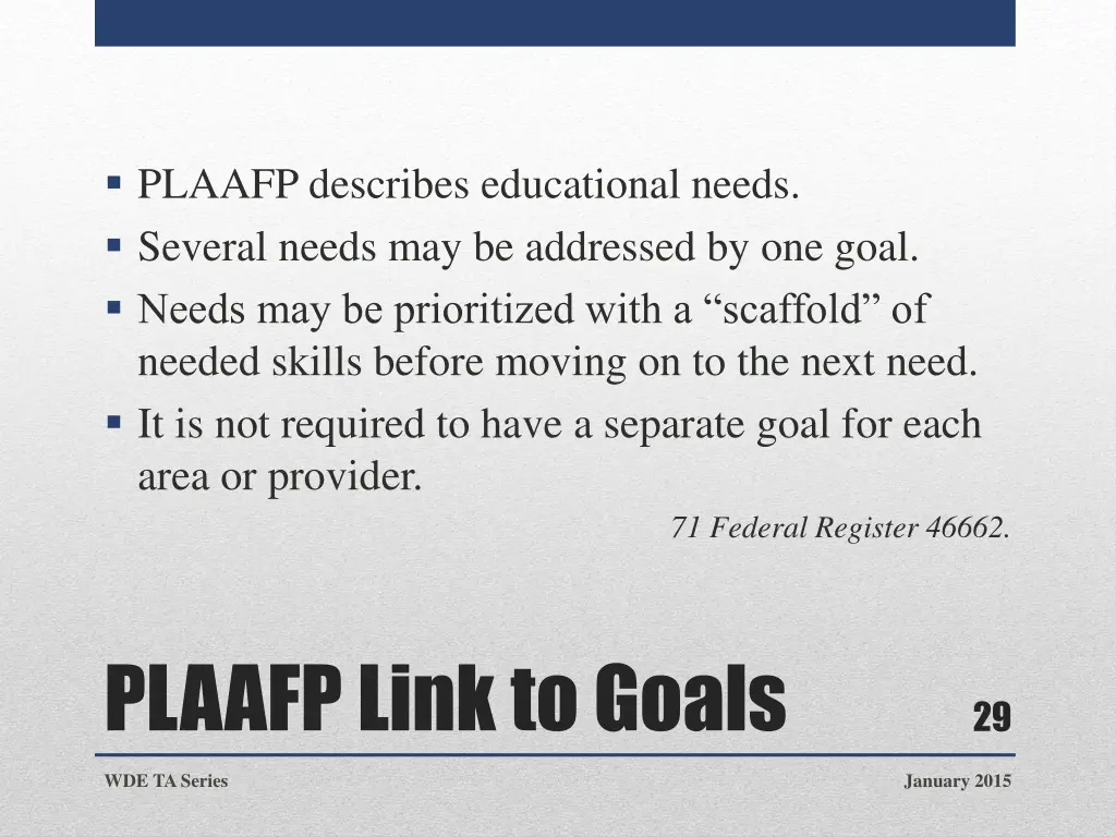 plaafp describes educational needs several needs