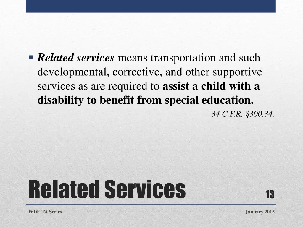 related services means transportation and such