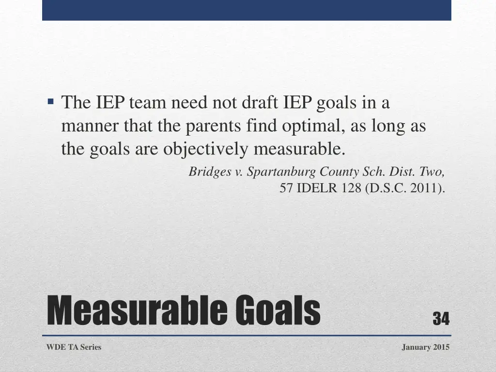 the iep team need not draft iep goals in a manner