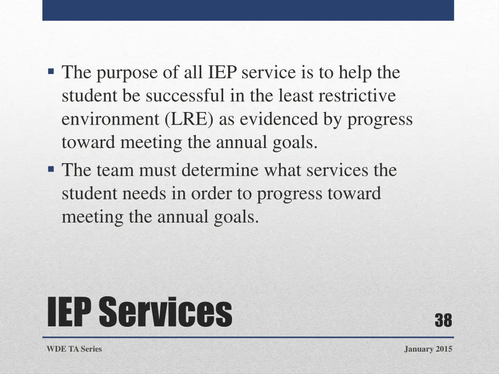 the purpose of all iep service is to help