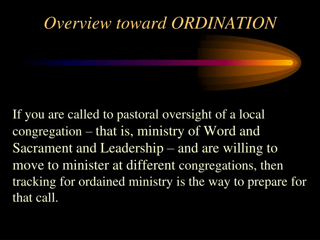 overview toward ordination