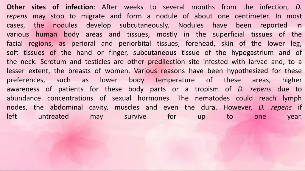 other sites of infection after weeks to several