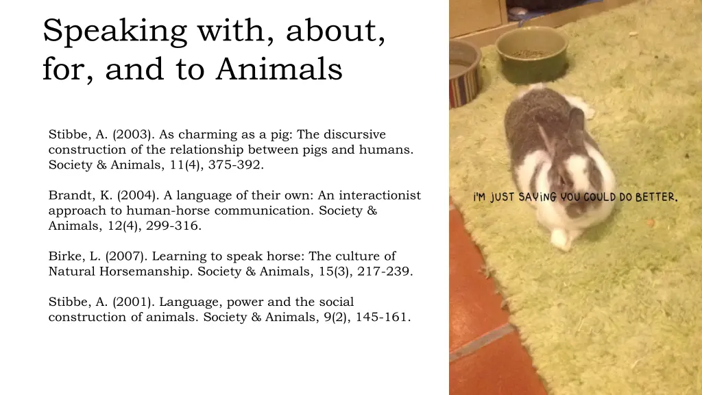 speaking with about for and to animals