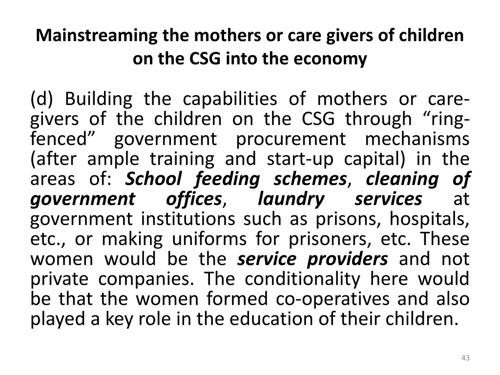 mainstreaming the mothers or care givers