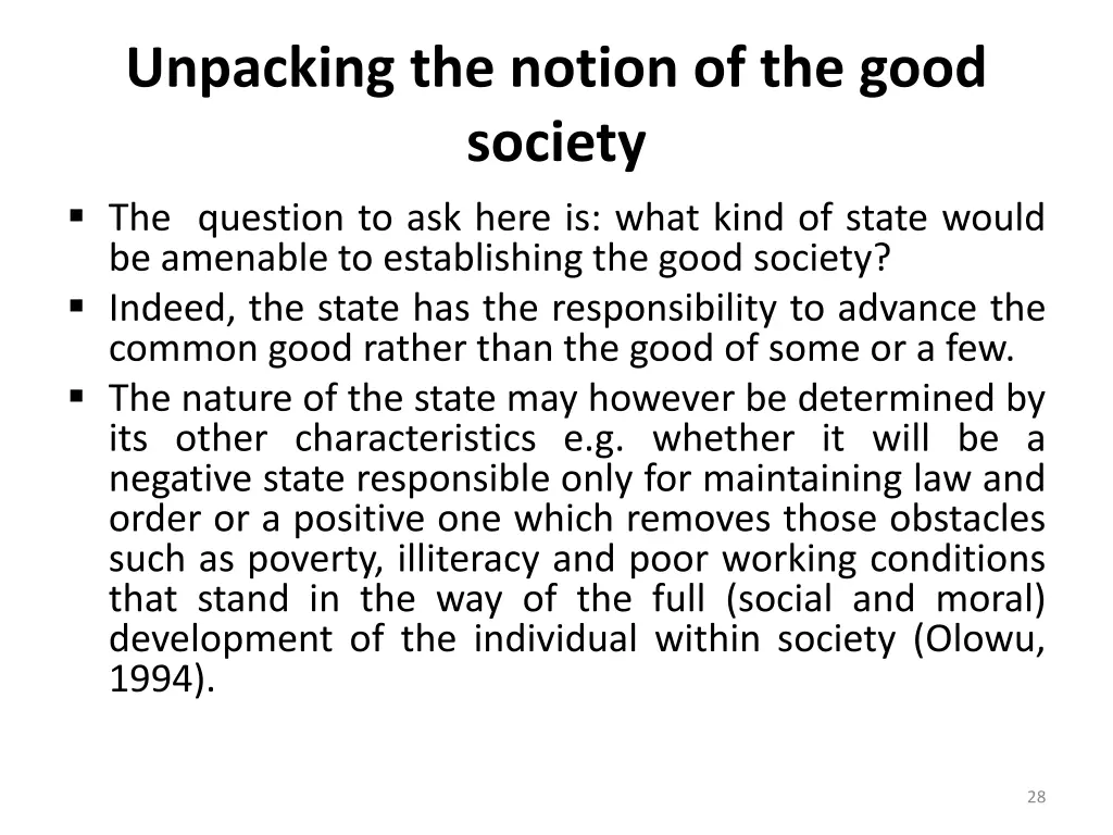 unpacking the notion of the good society