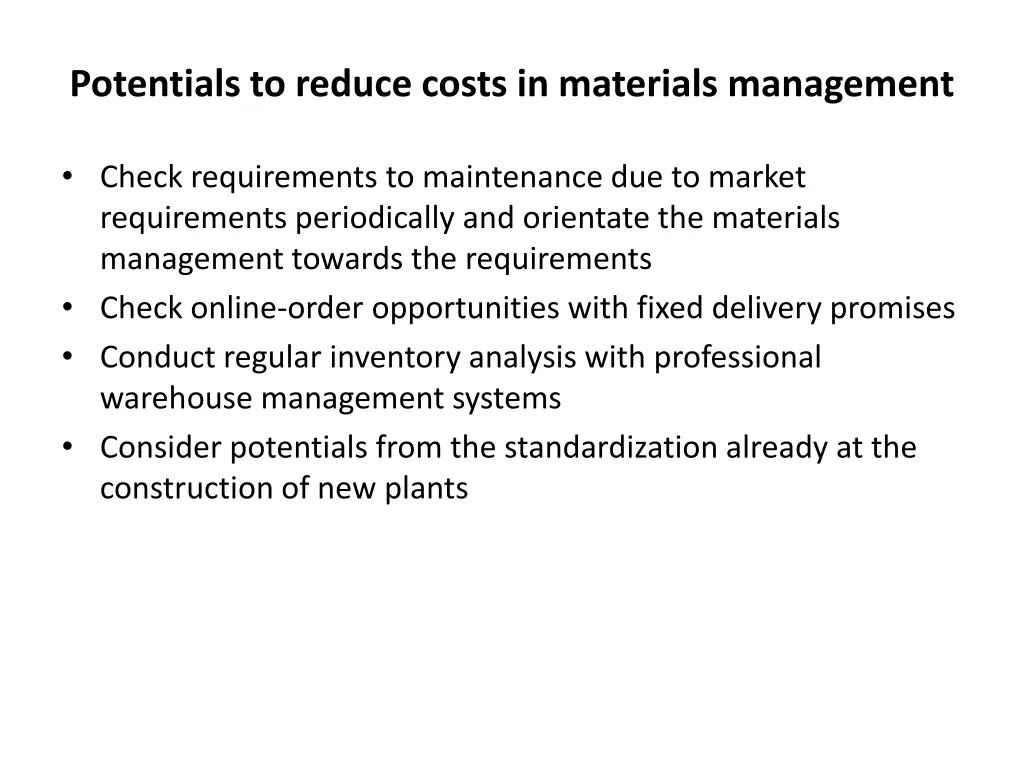 potentials to reduce costs in materials management