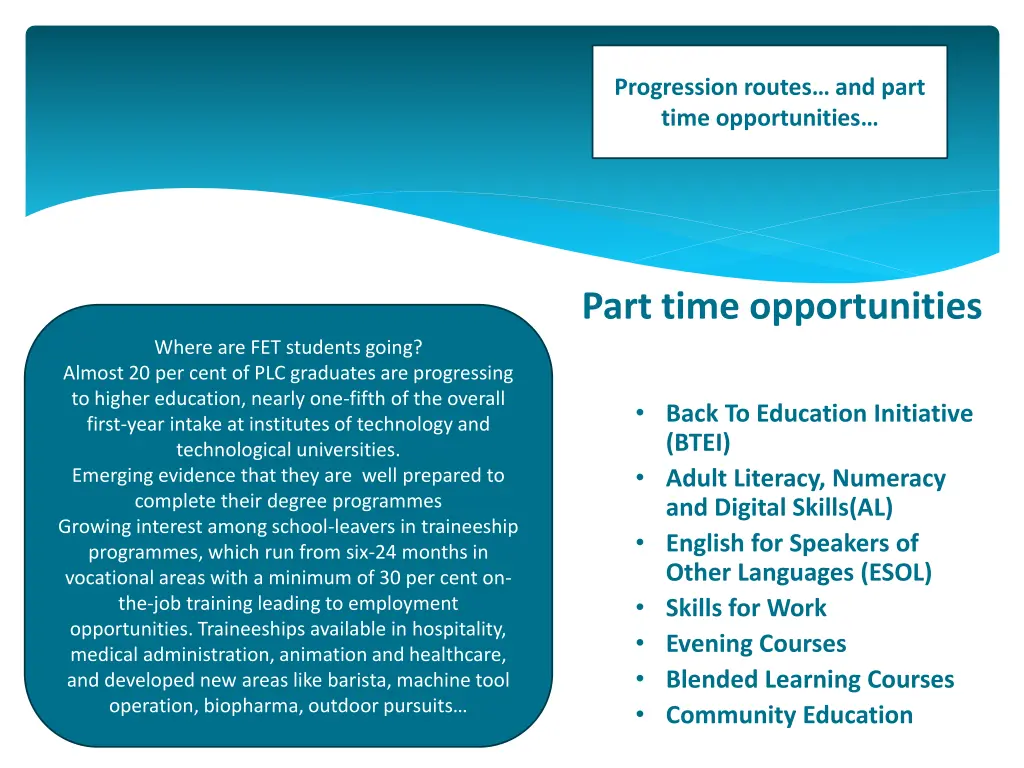 progression routes and part time opportunities