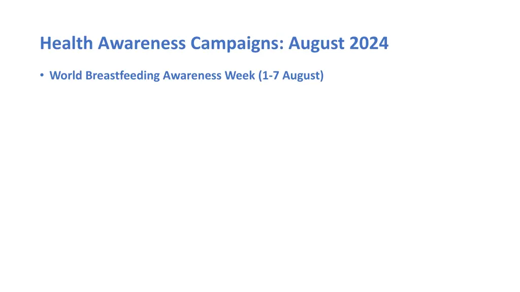 health awareness campaigns august 2024