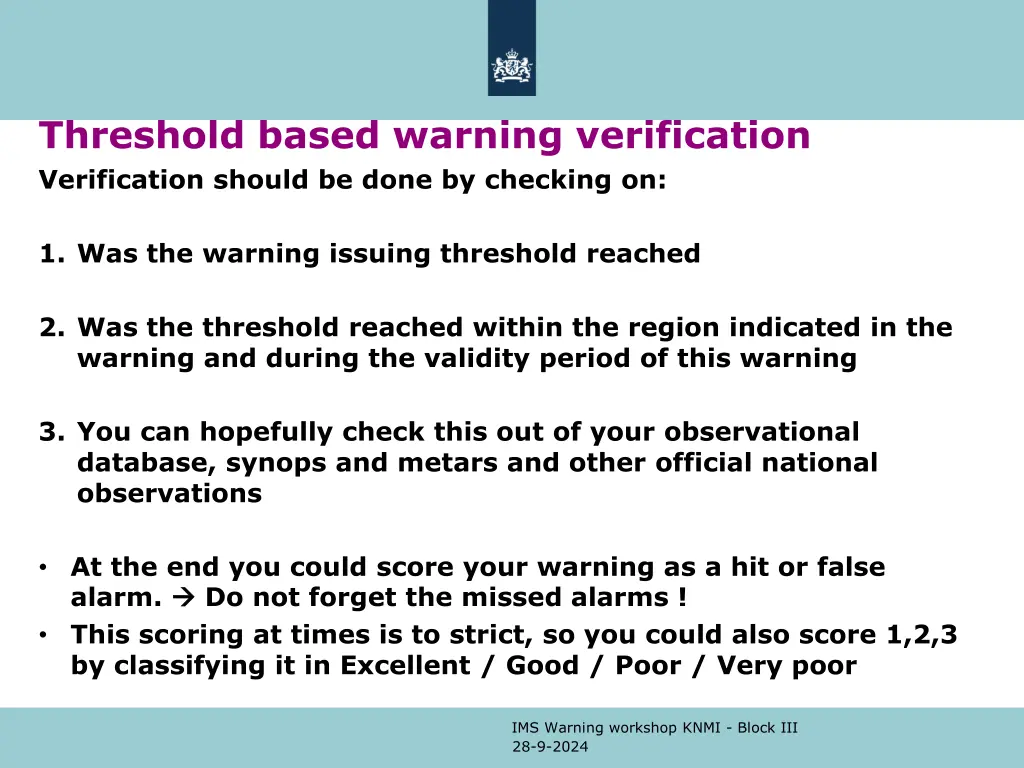 threshold based warning verification verification