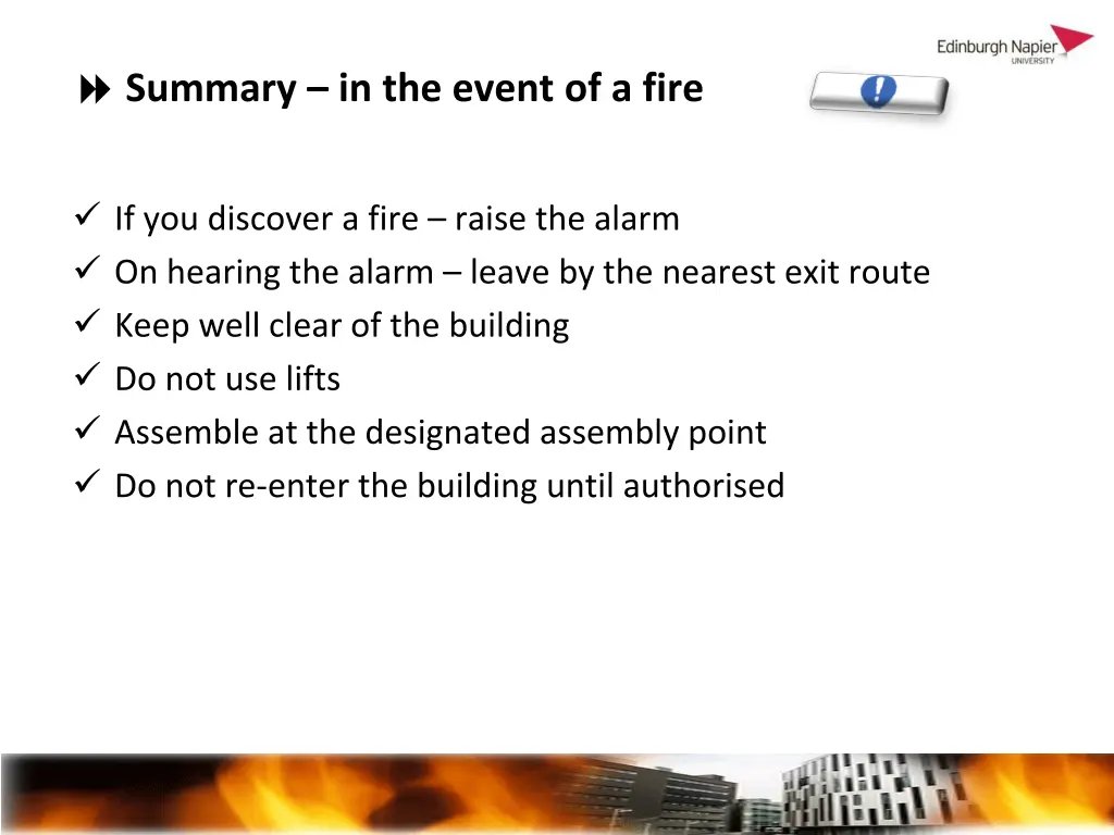 summary in the event of a fire