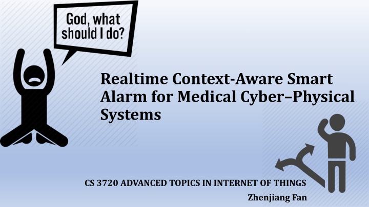 realtime context aware smart alarm for medical