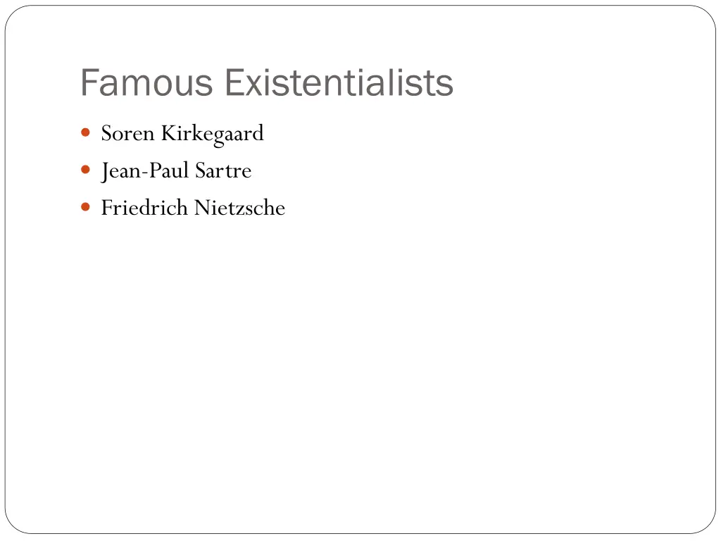 famous existentialists