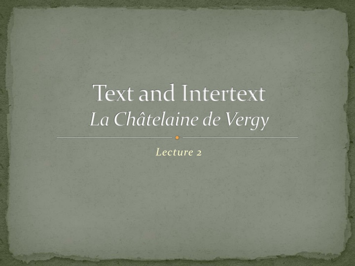 text and intertext la ch telaine de vergy