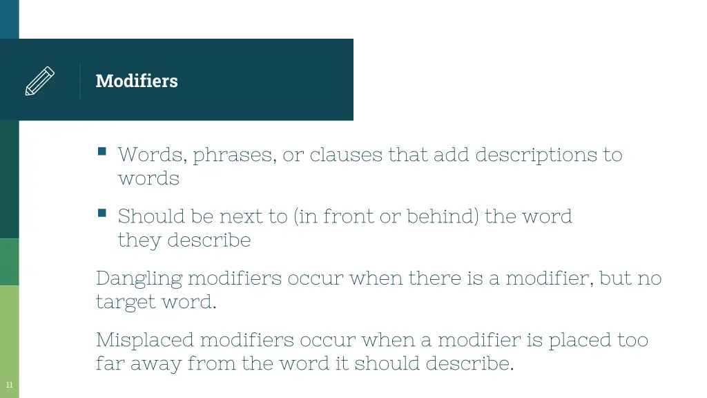 modifiers