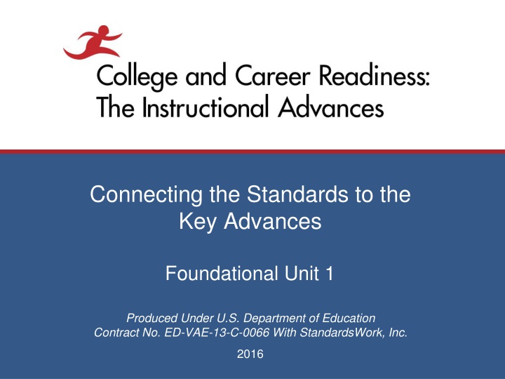 connecting the standards to the key advances