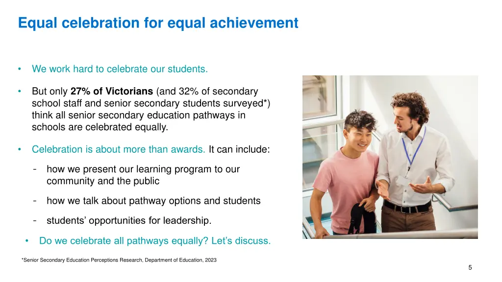 equal celebration for equal achievement