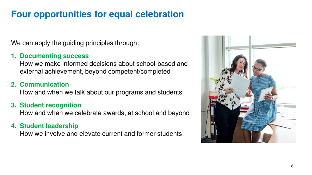 four opportunities for equal celebration