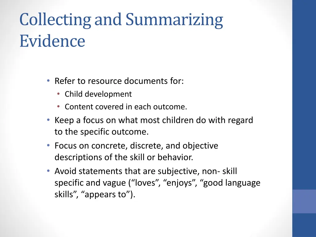 collecting and summarizing evidence 1