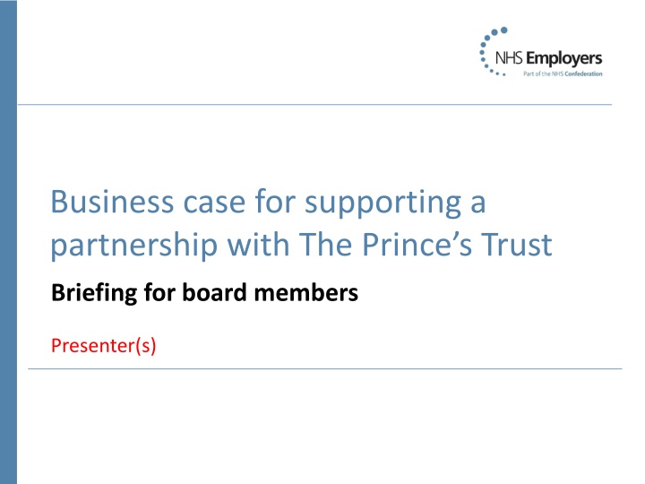 business case for supporting a partnership with