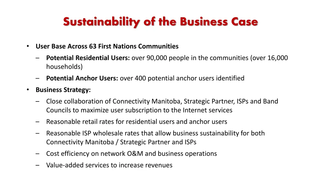 sustainability of the business case