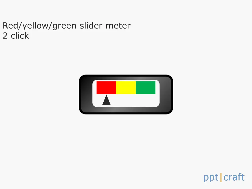 red yellow green slider meter 2 click