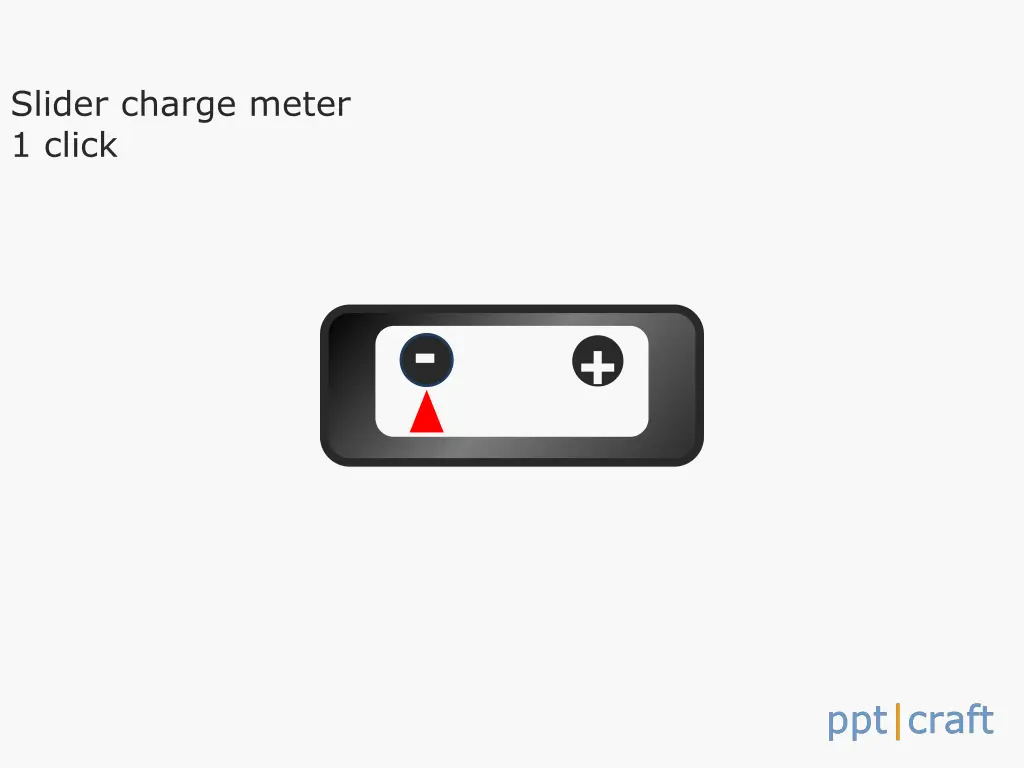 slider charge meter 1 click