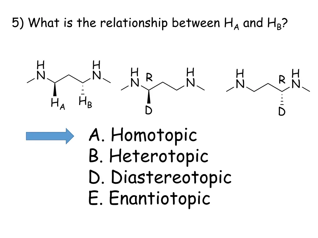 5 what is the relationship between h a and h b