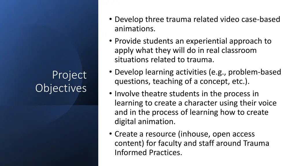 develop three trauma related video case based