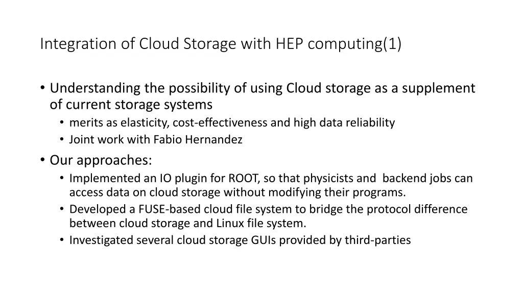 integration of cloud storage with hep computing 1