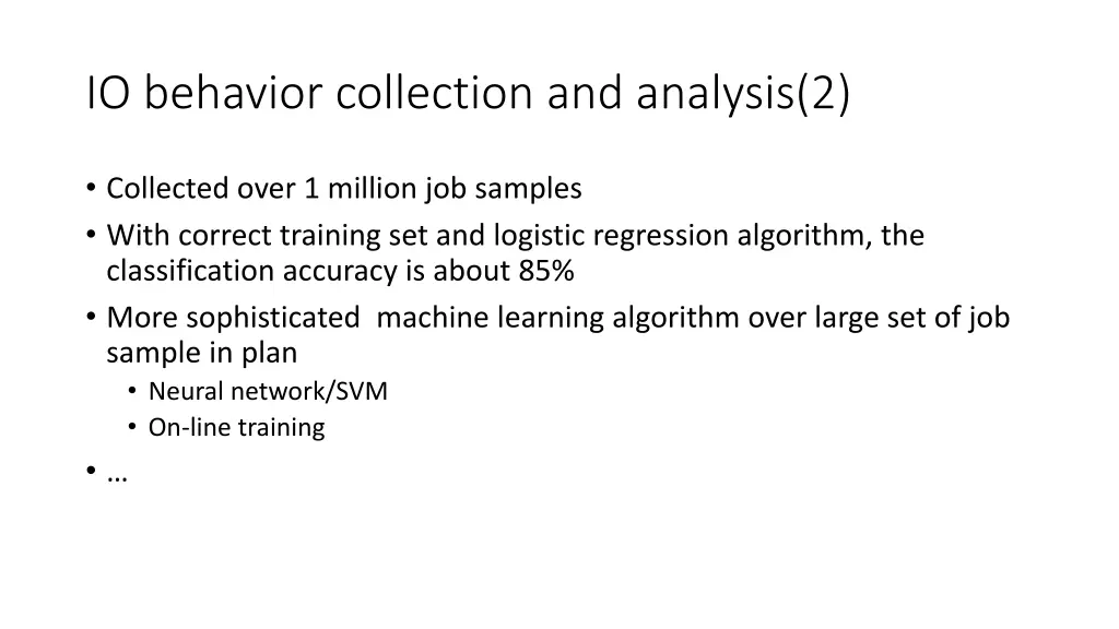 io behavior collection and analysis 2