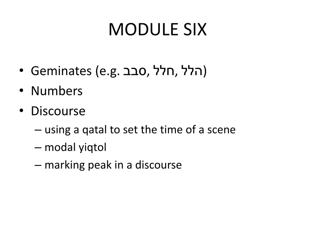 module six