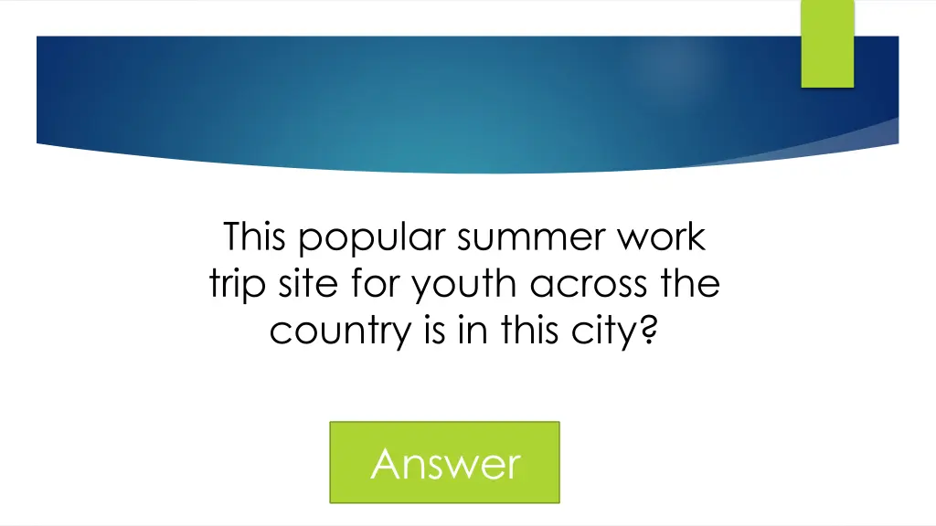 this popular summer work trip site for youth