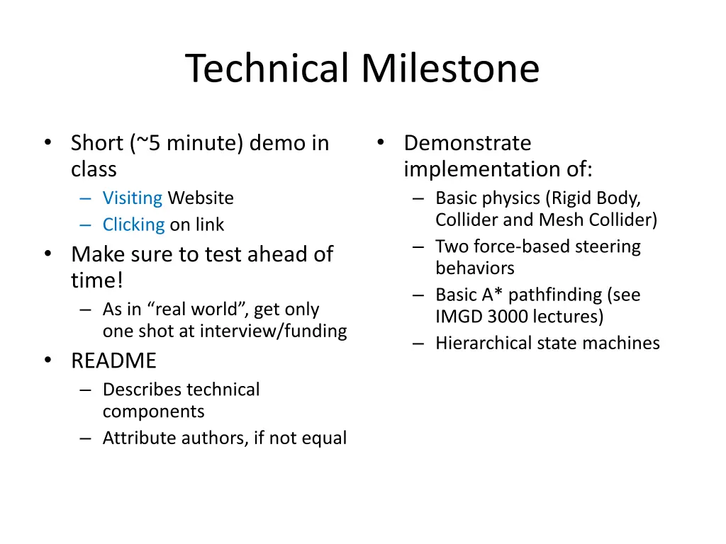 technical milestone