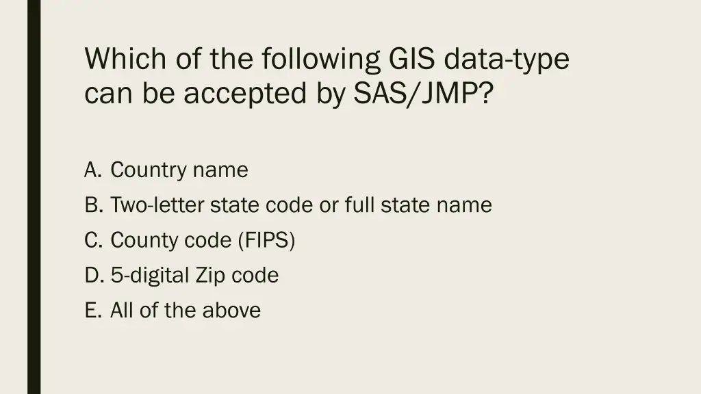 which of the following gis data type