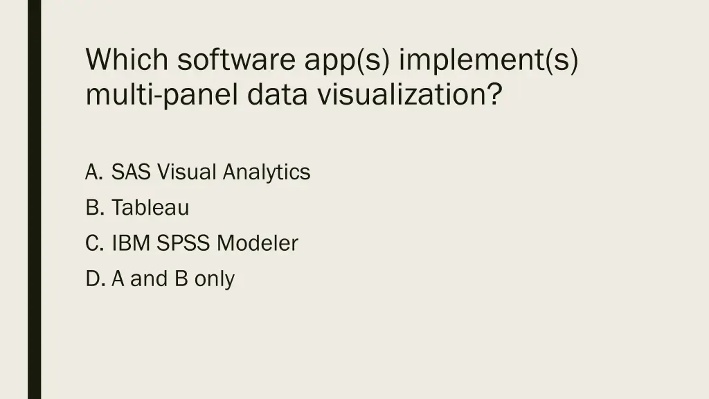 which software app s implement s multi panel data