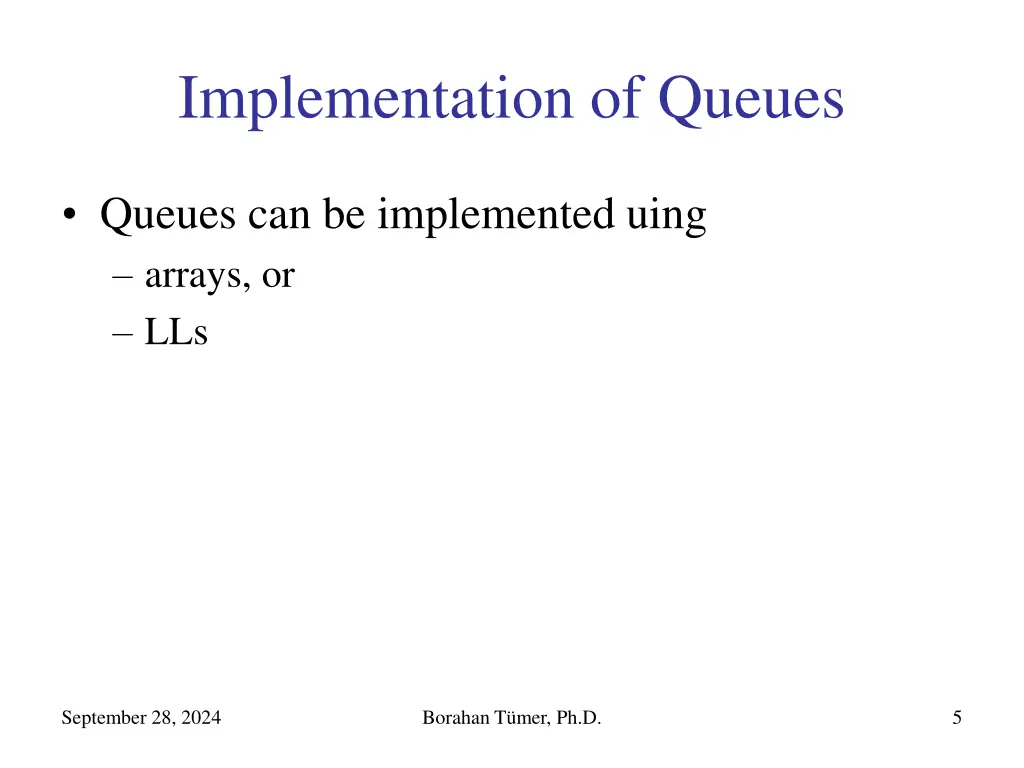 implementation of queues