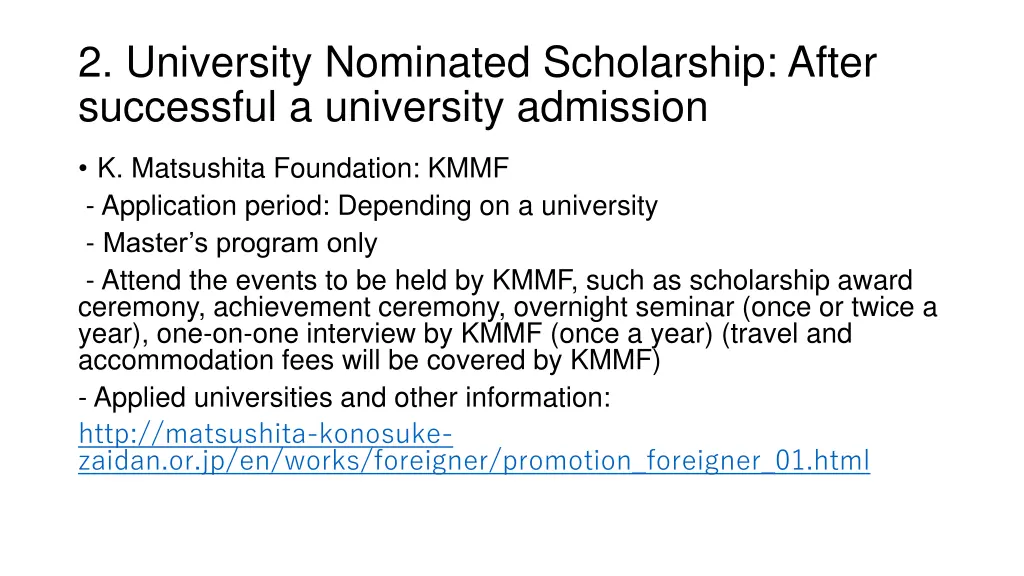 2 university nominated scholarship after 2