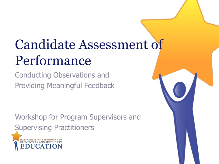 candidate assessment of performance conducting