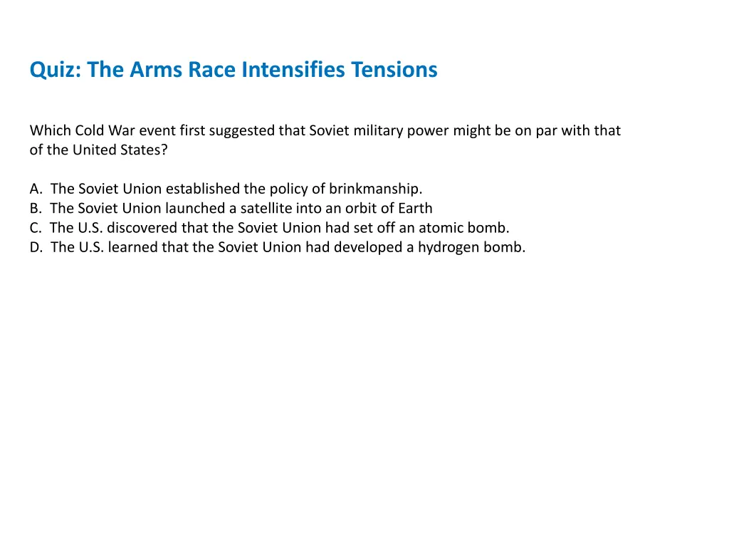 quiz the arms race intensifies tensions