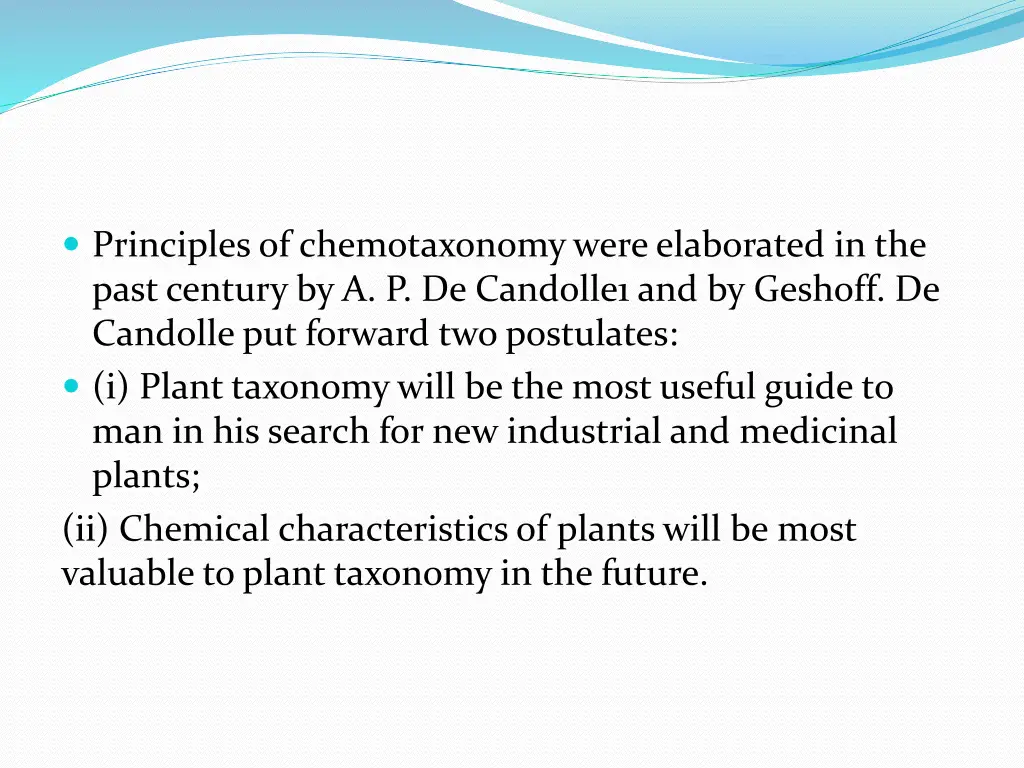 principles of chemotaxonomy were elaborated