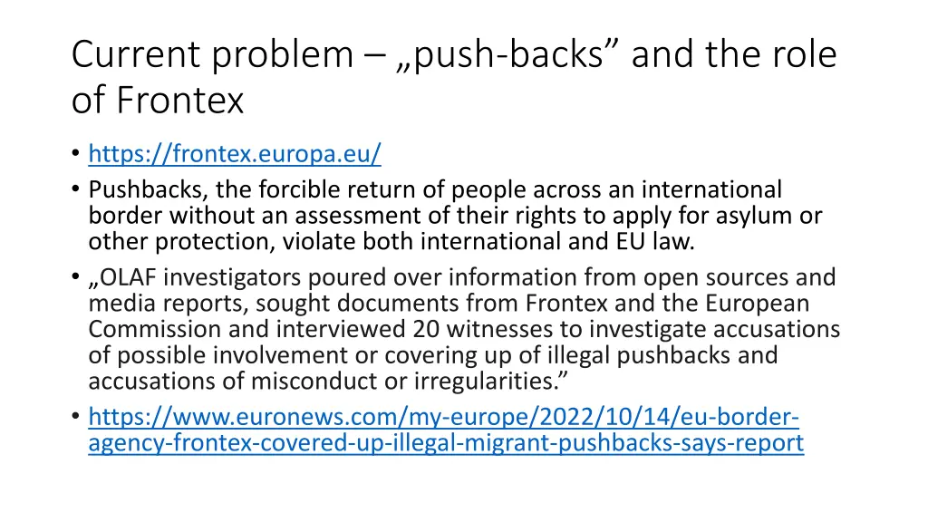 current problem push backs and the role of frontex