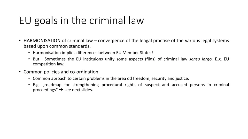 eu goals in the criminal law